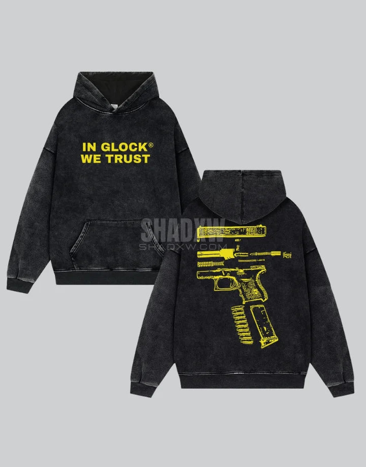 In Glock We Trust Hoodie